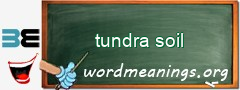 WordMeaning blackboard for tundra soil